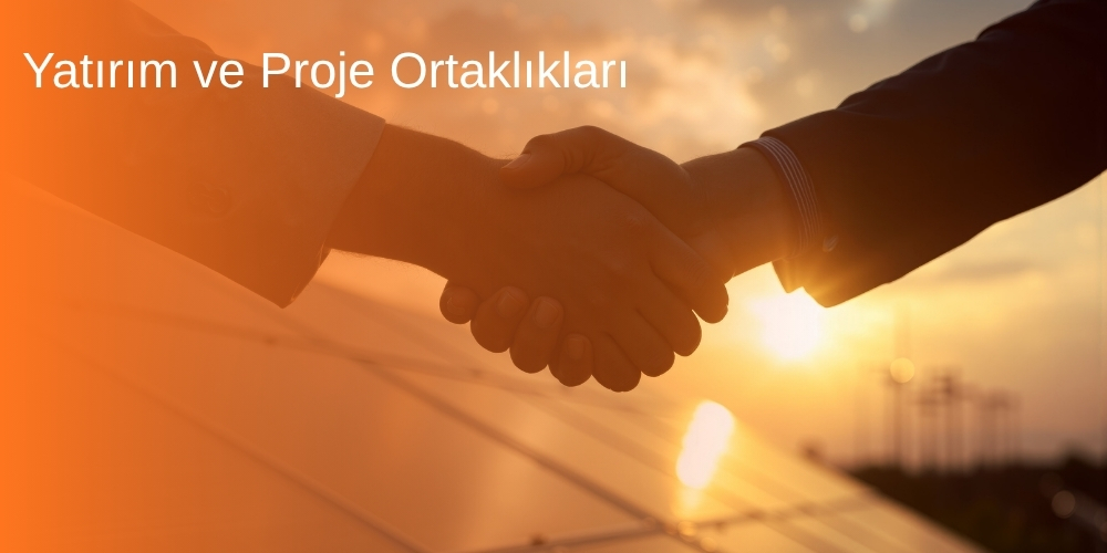 Yatırım ve Proje Ortaklıkları